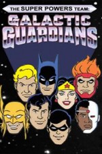 Watch The Super Powers Team Galactic Guardians Vumoo