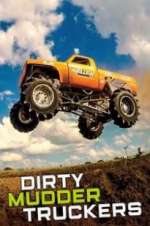Watch Dirty Mudder Truckers Vumoo