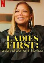 Watch Ladies First: A Story of Women in Hip-Hop Vumoo