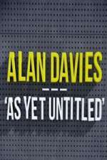 Watch Alan Davies As Yet Untitled Vumoo