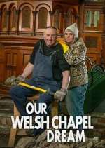 Watch Our Welsh Chapel Dream Vumoo