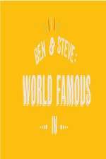 Watch Ben And Steve: World Famous In Vumoo
