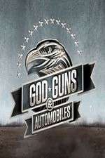 Watch Gods, Guns, and Automobiles Vumoo