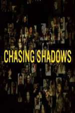 Watch Chasing Shadows Vumoo