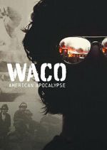 Watch Waco: American Apocalypse Vumoo
