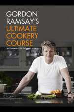 Watch Gordon Ramsays Ultimate Cookery Course Vumoo