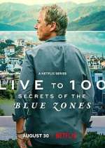 Watch Live to 100: Secrets of the Blue Zones Vumoo