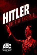 Watch Hitler: The Rise and Fall Vumoo