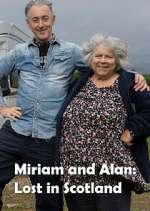 Watch Miriam and Alan: Lost in Scotland Vumoo