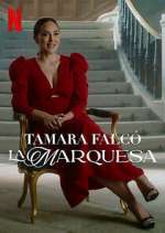 Watch Tamara Falcó: La Marquesa Vumoo