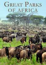 Watch Great Parks of Africa Vumoo