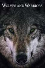 Watch Wolves and Warriors Vumoo
