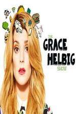 Watch The Grace Helbig Show Vumoo