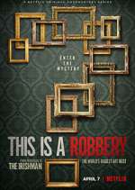 Watch This is a Robbery: The World's Biggest Art Heist Vumoo