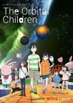 Watch The Orbital Children Vumoo