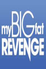 Watch My Big Fat Revenge Vumoo