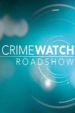 Watch Crimewatch Roadshow Vumoo