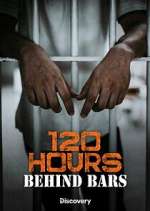 120 Hours Behind Bars vumoo