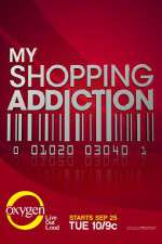 Watch My Shopping Addiction Vumoo