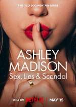 Watch Ashley Madison: Sex, Lies & Scandal Vumoo