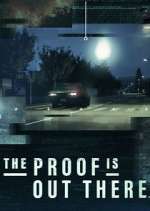 Watch The Proof Is Out There Vumoo