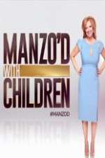 Watch Manzo'd with Children Vumoo