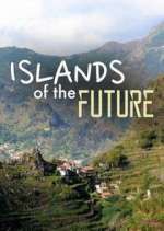 Watch Islands of the Future Vumoo