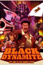 Watch Black Dynamite The Animated Series Vumoo