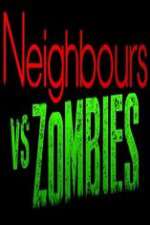Watch Neighbours VS Zombies Vumoo