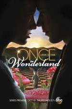 Watch Once Upon a Time in Wonderland Vumoo
