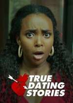 Watch True Dating Stories Vumoo