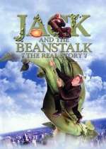Watch Jack and the Beanstalk: The Real Story Vumoo