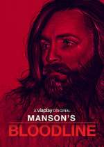 Watch Manson's Bloodline Vumoo