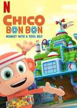 Watch Chico Bon Bon: Monkey with a Tool Belt Vumoo