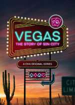 Watch Vegas: The Story of Sin City Vumoo