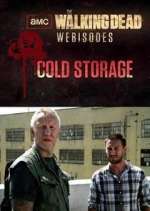 Watch The Walking Dead: Cold Storage Vumoo