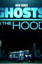 Watch Ghosts in the Hood Vumoo