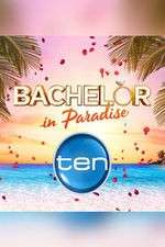 Watch Bachelor in Paradise Australia Vumoo