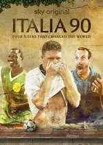 Watch Italia 90: Four Weeks That Changed the World Vumoo
