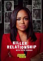Watch Killer Relationship with Faith Jenkins Vumoo