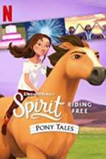 Watch Spirit Riding Free: Pony Tales Vumoo