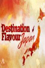 Watch Destination Flavour Japan Vumoo
