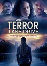 Watch Terror Lake Drive Vumoo