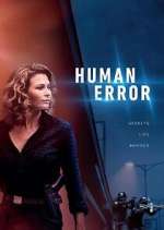 Watch Human Error Vumoo