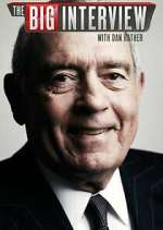 Watch The Big Interview with Dan Rather Vumoo