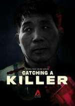 Watch Catching a Killer: The Hwaseong Murders Vumoo