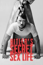 Watch Hitler's Secret Sex Life Vumoo