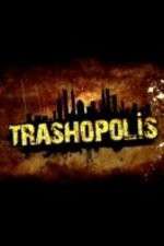 Watch Trashopolis Vumoo