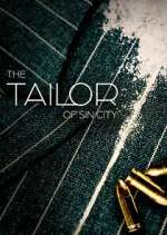 Watch The Tailor of Sin City Vumoo