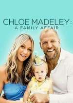 Watch Chloe Madeley: A Family Affair Vumoo